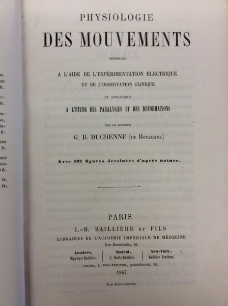 PHYSIOLOGIE DES MOUVEMENTS. - Démontrée à l'aide de l'expérimentation électrique …