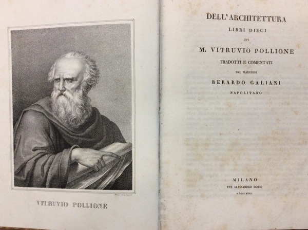 DELL'ARCHITETTURA LIBRI DIECI. - Tradotti e comentati dal Marchese Berardo …