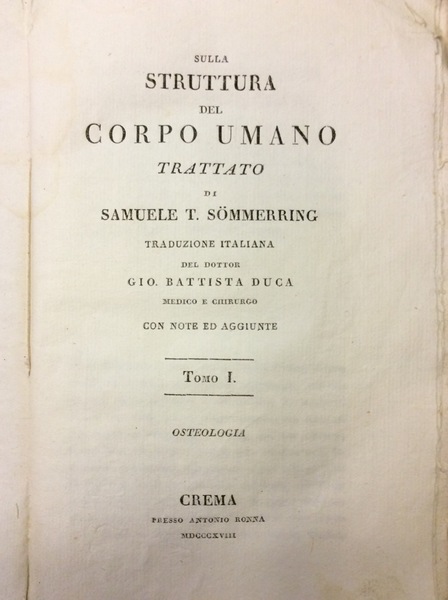 SULLA STRUTTURA DEL CORPO UMANO. - Trattato. Traduzione italiana di …