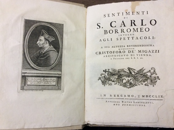 SENTIMENTI DI S. CARLO BORROMEO INTORNO AGLI SPETTACOLI.