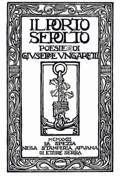 IL PORTO SEPOLTO. - Poesie. Presentate da Benito Mussolini. Con …