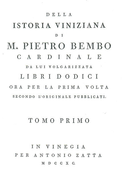 DELLA ISTORIA VINIZIANA. - Libri dodici, ora per la prima …