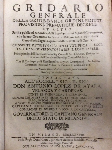 GRIDARIO GENERALE DELLE GRIDE, BANDI, ORDINI, EDITTI, PROVISIONI, PREMATICHE, DECRETI …