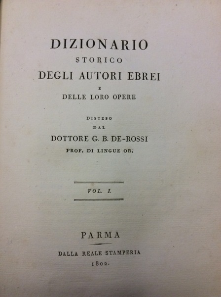 DIZIONARIO STORICO DEGLI AUTORI EBREI E DELLE LORO OPERE.