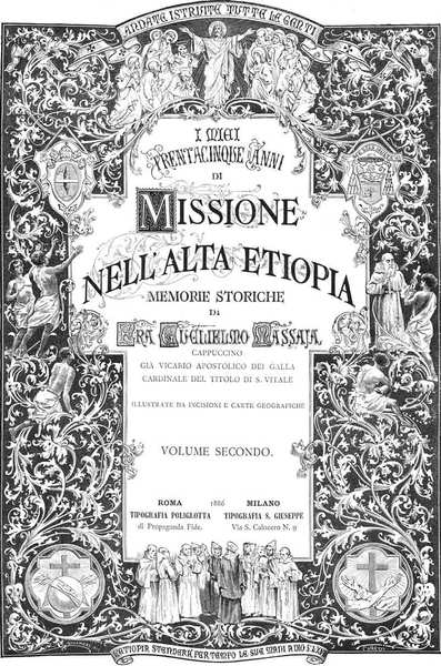 I MIEI TRENTACINQUE ANNI DI MISSIONE NELL'ALTA ETIOPIA. - Memorie …