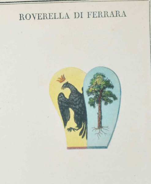 ROVERELLA DI FERRARA. - Famiglie celebri italiane.