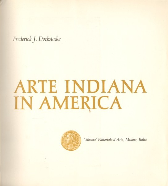 ARTE INDIANA IN AMERICA.