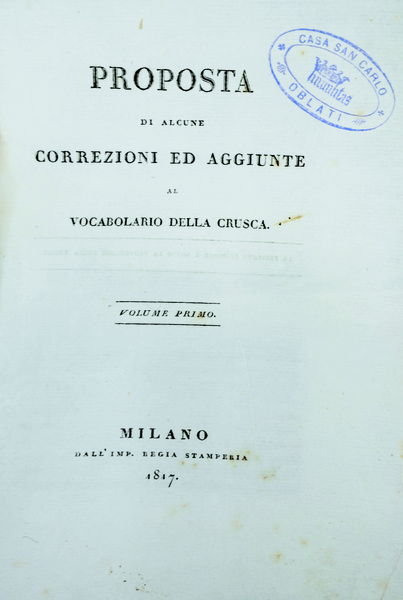 PROPOSTA DI ALCUNE CORREZIONI ED AGGIUNTE AL VOCABOLARIO DELLA CRUSCA …