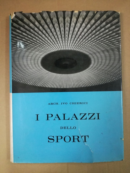 I PALAZZI DELLO SPORT.