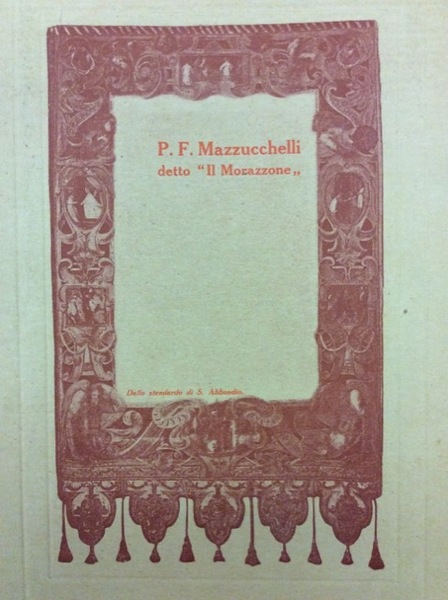 PIER FRANCESCO MAZZUCCHELLI DETTO "IL MORAZZONE".