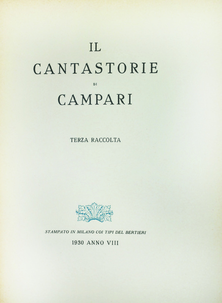 IL CANTASTORIE DI "CAMPARI". - Terza raccolta.