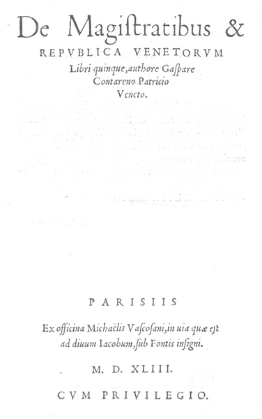 DE MAGISTRATIBUS & REPUBLICA VENETORUM. - Libri quinque, authore Gaspare …