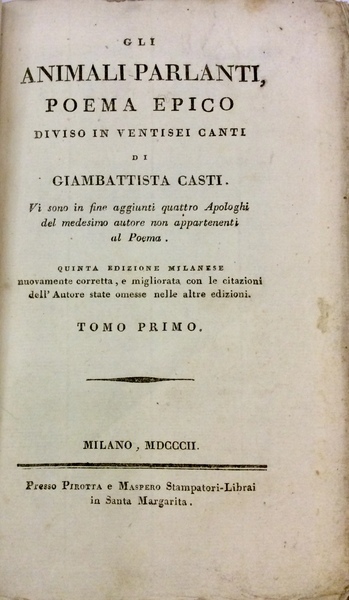 GLI ANIMALI PARLANTI. - Vi sono in fine aggiunti quattro …
