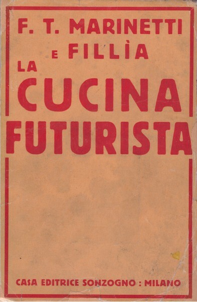 LA CUCINA FUTURISTA.