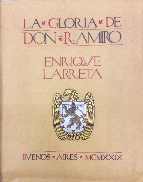 LA GLORIA DE DON RAMIRO. - (Una vida en tiempos …
