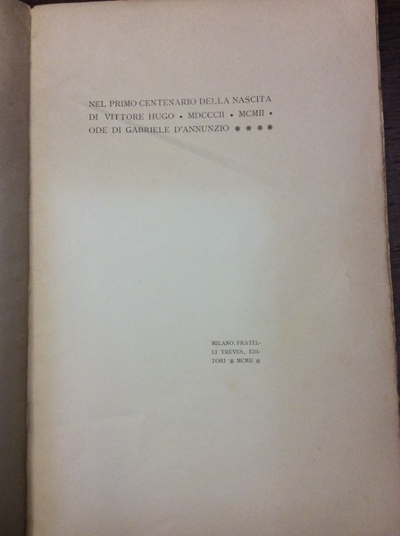 NEL PRIMO CENTENARIO DELLA NASCITA DI VITTORE HUGO.