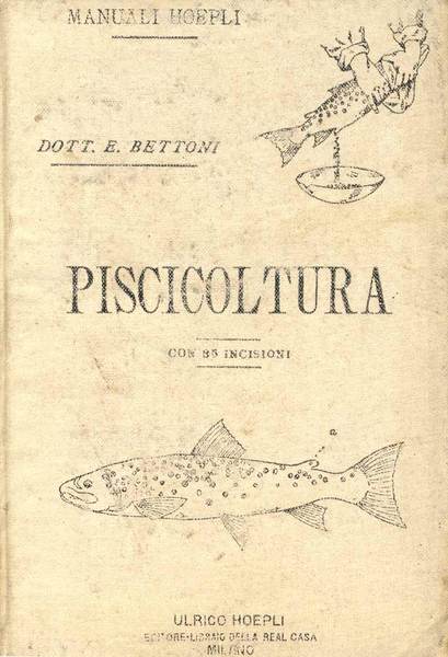 PISCICOLTURA D'ACQUA DOLCE.