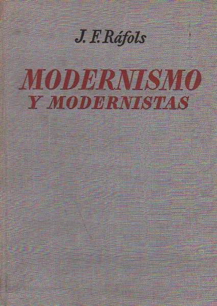 MODERNISMO Y MODERNISTAS.