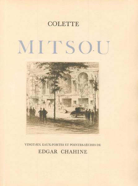 MITSOU. - Vingt-six eaux-fortes et pointes-sèches de Edgar Chahine.