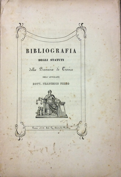 BIBLIOGRAFIA DEGLI STATUTI DELLA PROVINCIA DI TREVISO.