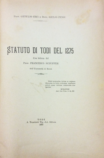 STATUTO DI TODI DEL 1275. - Con una lettera del …