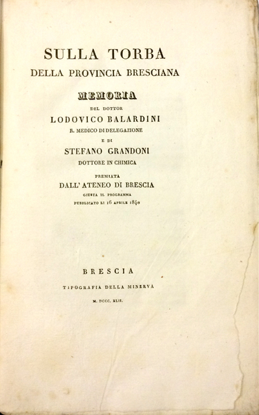 SULLA TORBA DELLA PROVINCIA BRESCIANA. - Memoria.