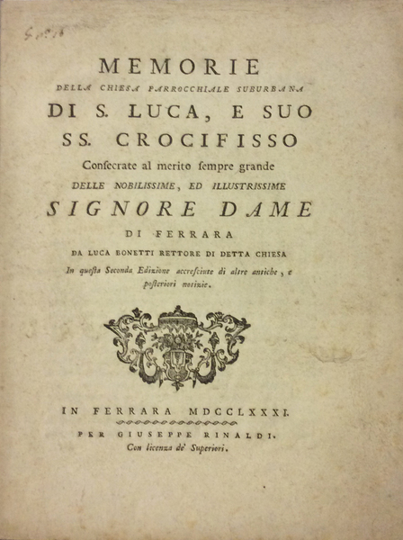 MEMORIE DELLA CHIESA PARROCCHIALE SUBURBANA DI S. LUCA, E SUO …