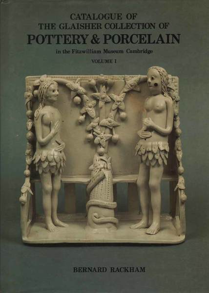 CATALOGUE OF THE GLAISHER COLLECTION OF POTTERY & PORCELAIN IN …