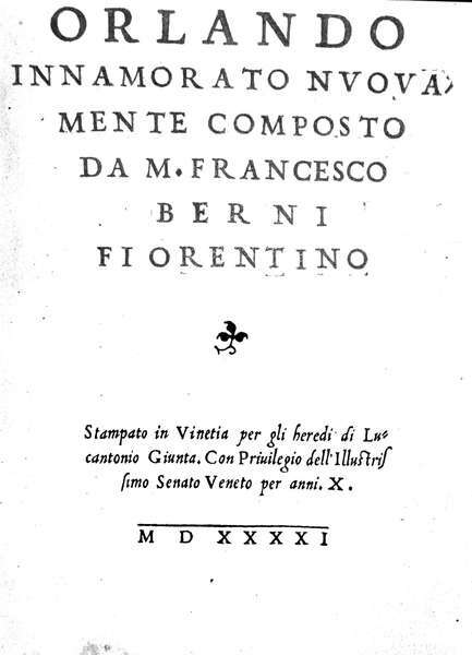 ORLANDO INNAMORATO. - Nuovamente composto.
