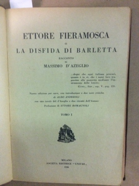 ETTORE FIERAMOSCA O LA DISFIDA DI BARLETTA.