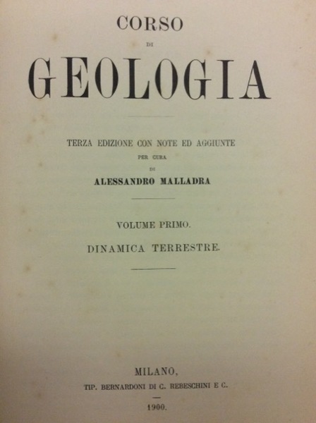 CORSO DI GEOLOGIA. - Terza edizione con note ed aggiunte, …