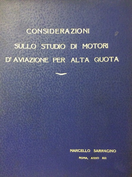 CONSIDERAZIONI SUI MOTORI D'AVIAZIONE PER ALTA QUOTA.