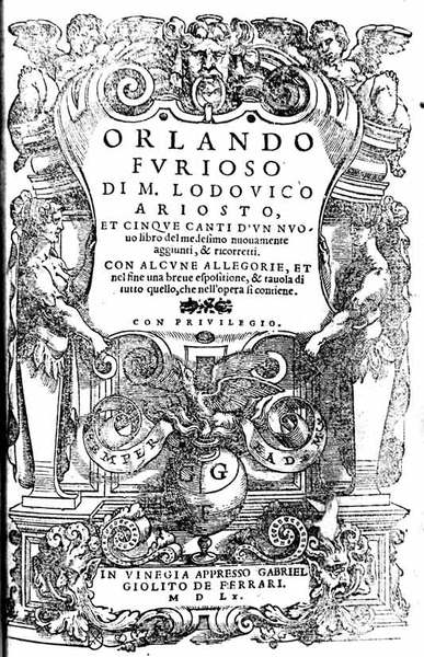 ORLANDO FURIOSO. - Et cinque canti d'un nuovo libro del …