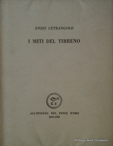 I MITI DEL TIRRENO. - Serie Letteraria.