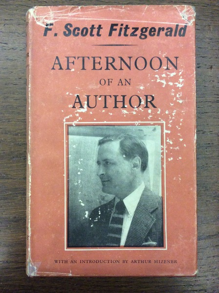 AFTERNOON OF AN AUTHOR. - A Selection of Uncollected Stories …