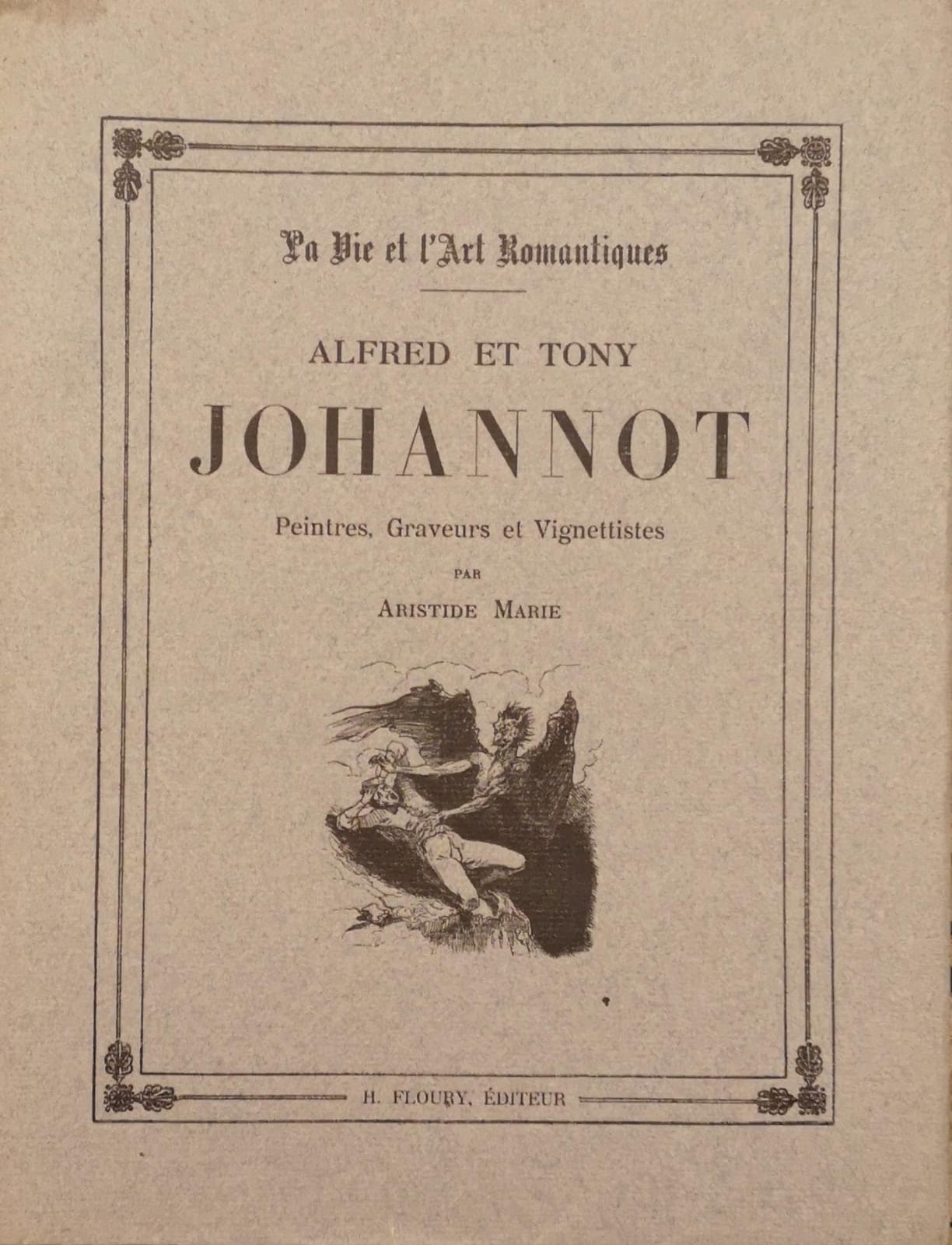 ALFRED ET TONY JOHANNOT. - Peintres, Graveurs et Vignettistes.