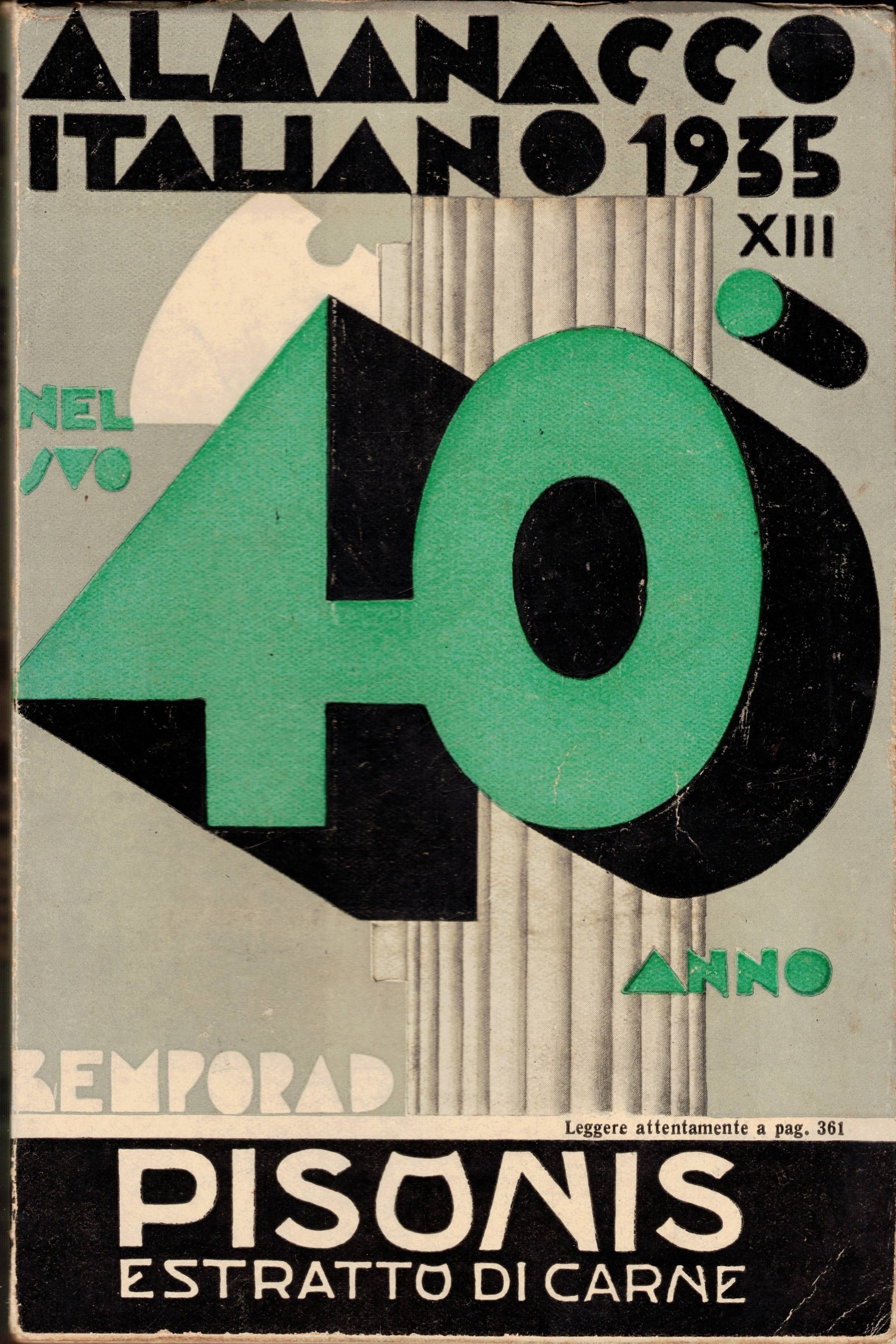 ALMANACCO ITALIANO. VOLUME XL PER L'ANNO 1935 (XIII DELL'E.F.). - …