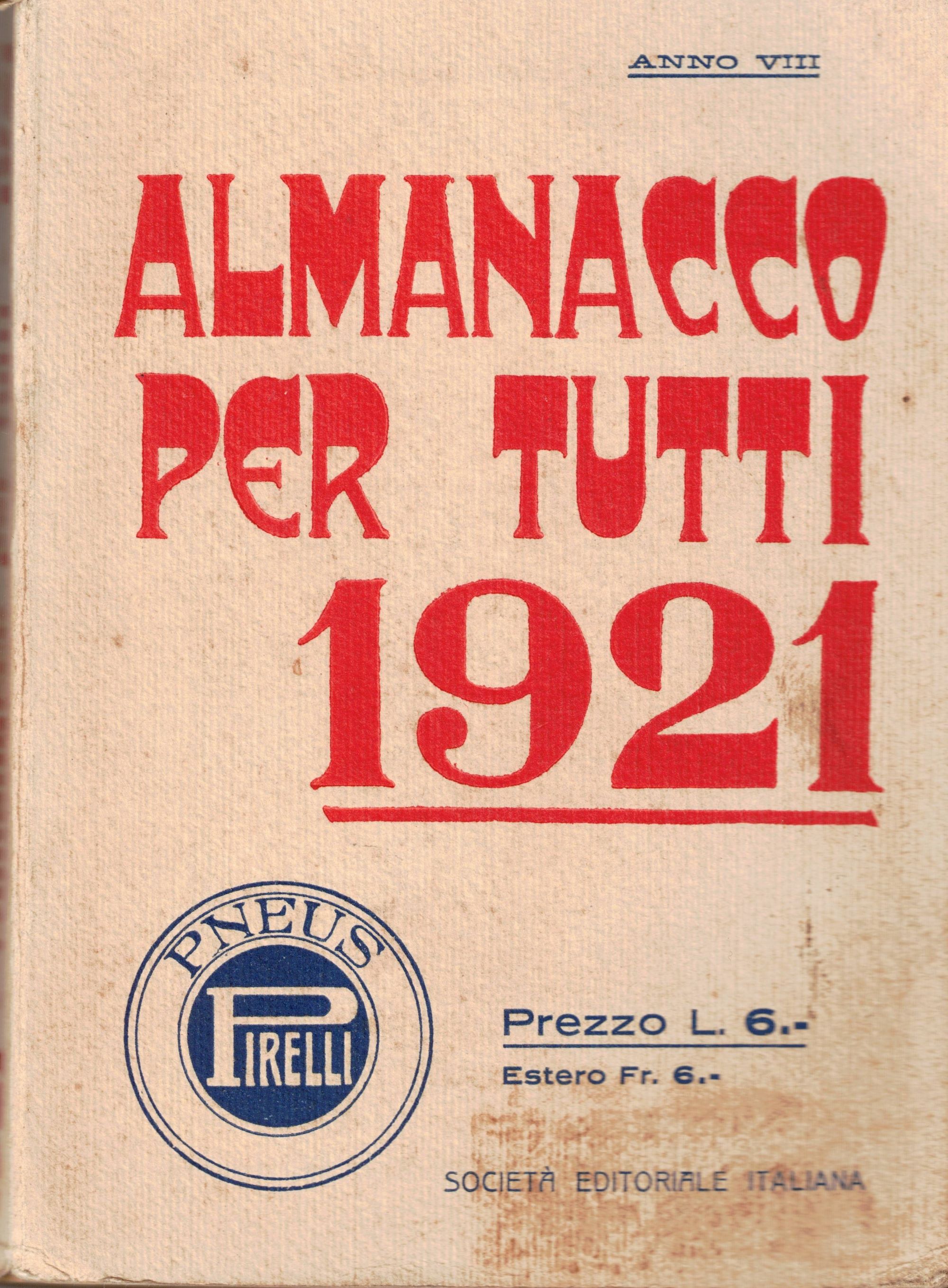 ALMANACCO PER TUTTI. 1921. ANNO VIII.