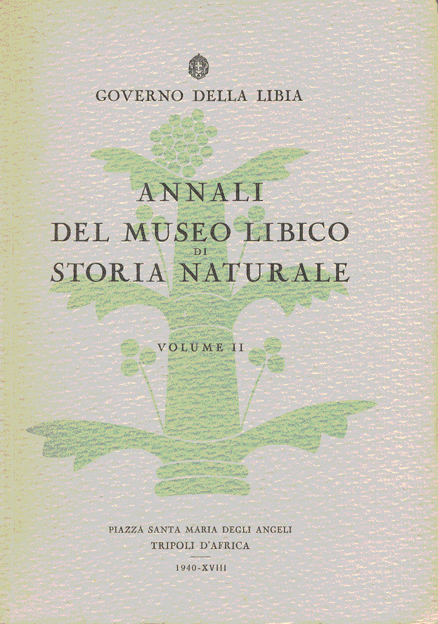 ANNALI DEL MUSEO LIBICO DI STORIA NATURALE. - Volume II. …
