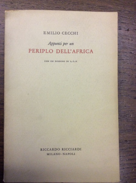 APPUNTI PER UN PERIPLO DELL'AFRICA. - Con un disegno di …