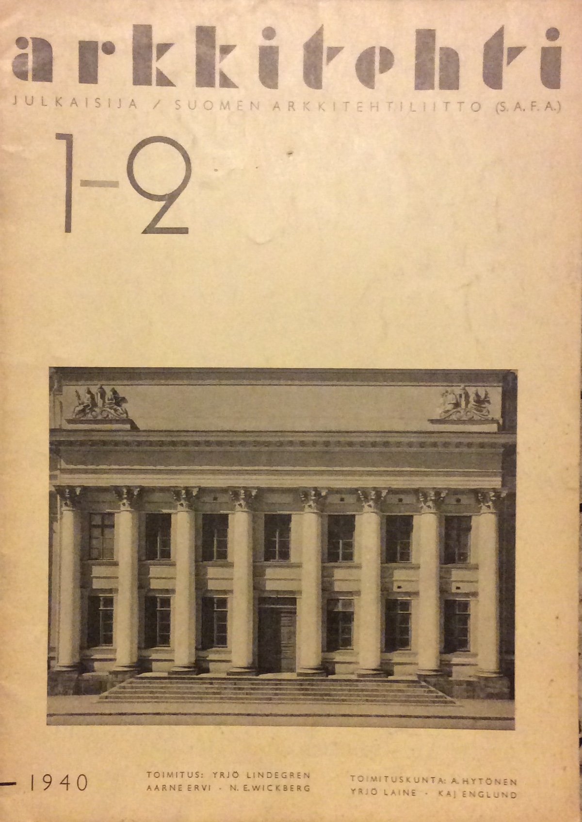 ARKKITEHTI 1-2 /1940. - Julkaisija / Suomen Arkkitehtiliitto (S.A.F.A.).