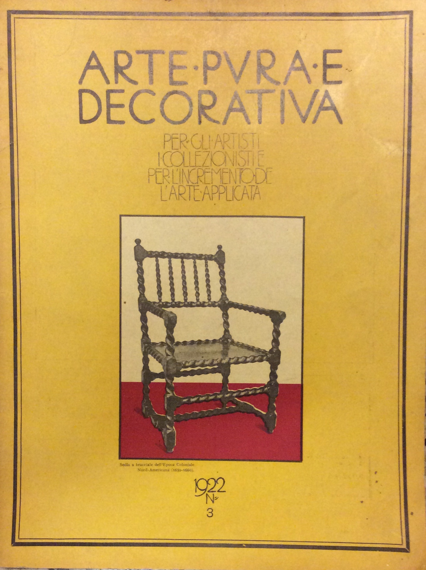 ARTE PURA E DECORATIVA. N. 3, MARZO - 1922 (VOLUME …