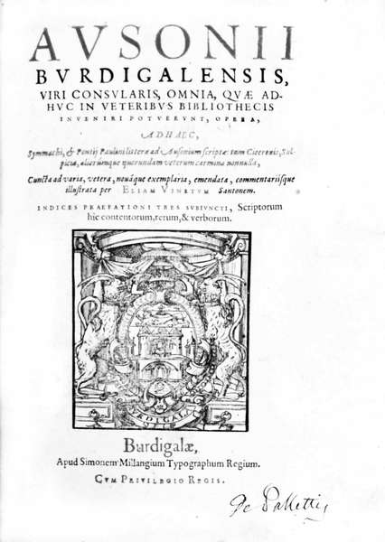 AUSONII BURDIGALENSIS, VIRI CONSULARIS, OMNIA, QUAE ADHUC IN VETERIBUS BIBLIOTHECIS …