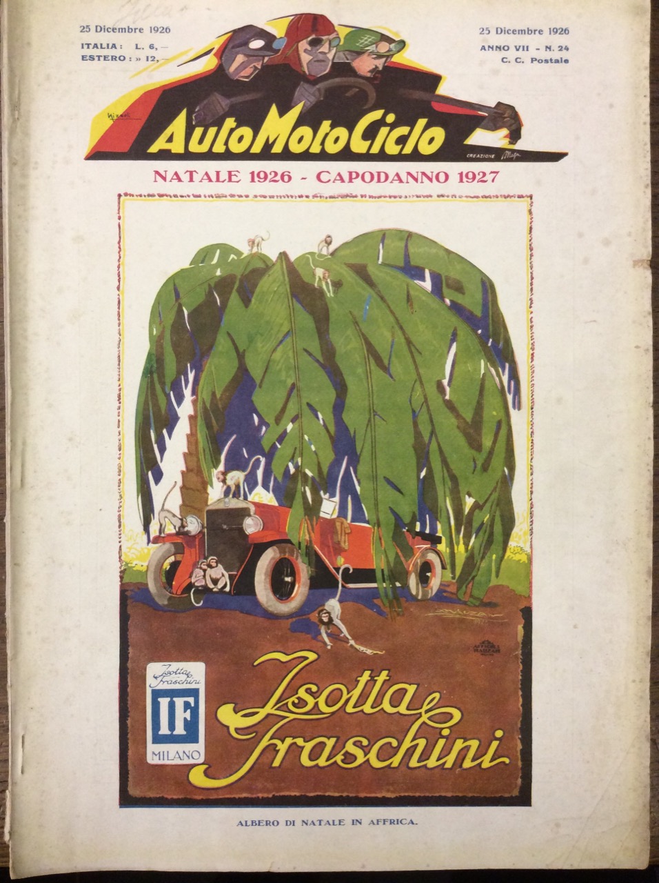 AUTOMOTOCICLO. ANNO VII - N. 24 - 25 DICEMBRE 1926. …