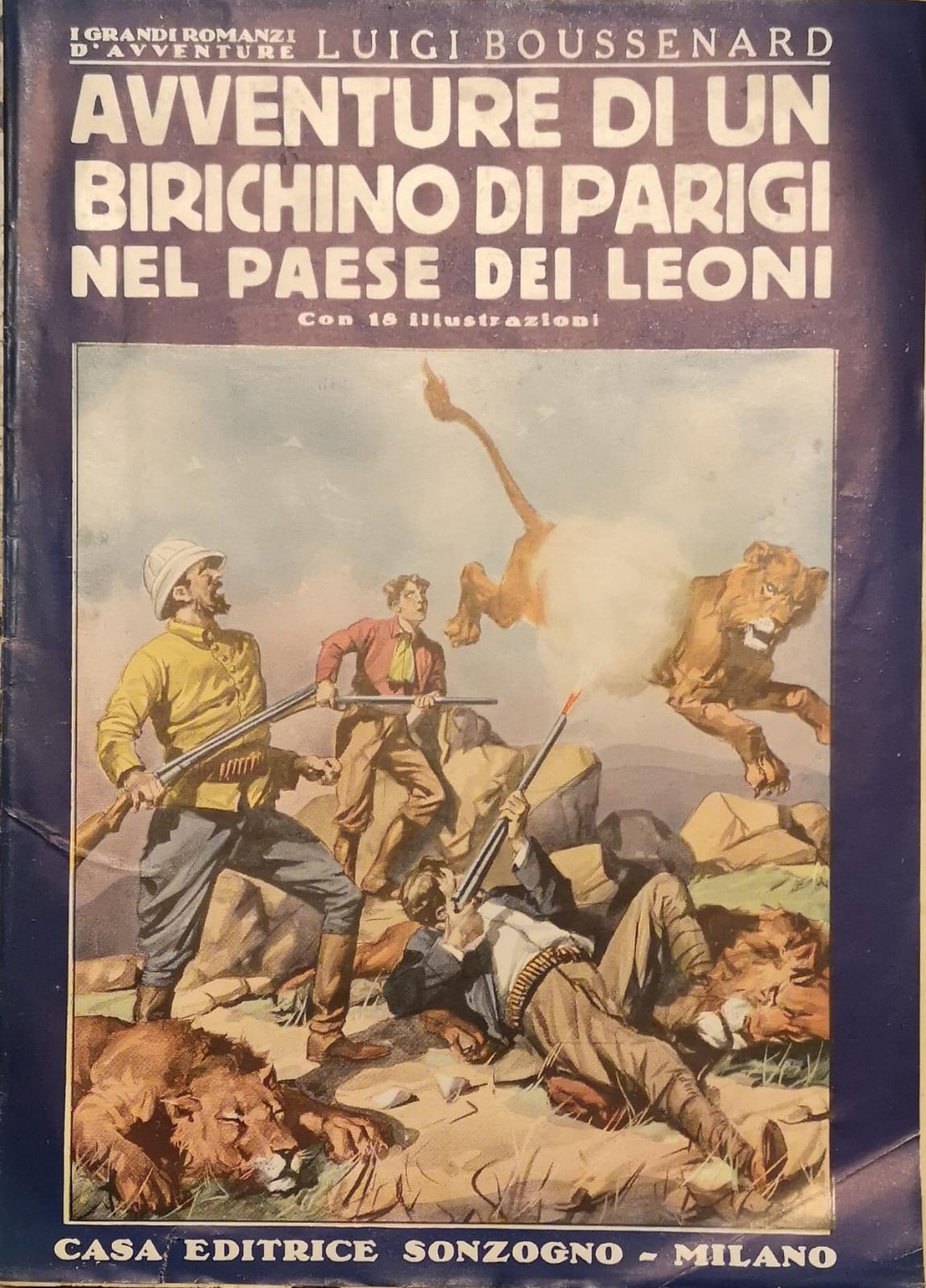 AVVENTURE DI UN BIRICHINO DI PARIGI NEL PAESE DEI LEONI.