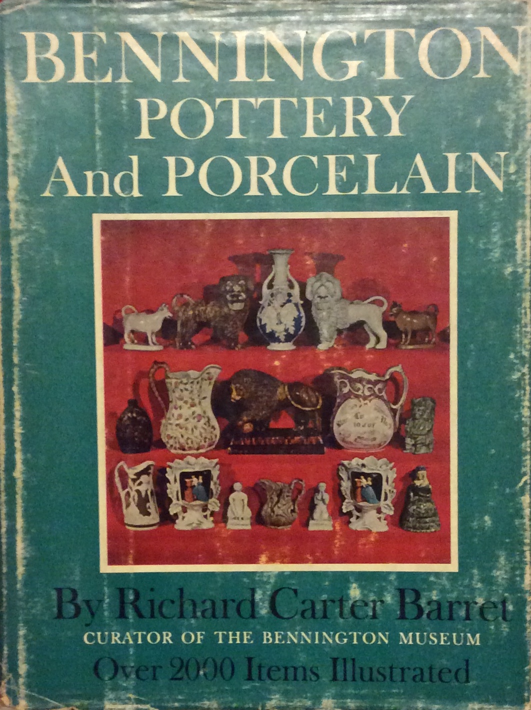 BENNINGTON POTTERY AND PORCELAINE.