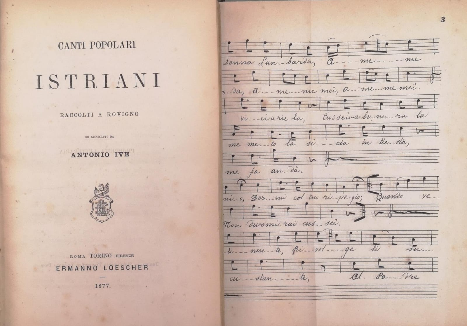 CANTI POPOLARI ISTRIANI. - Raccolti a Rovigno ed annotati da …