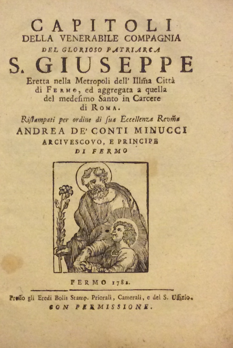 CAPITOLI DELLA VENERABILE COMPAGNIA DEL GLORIOSO PATRIARCA S. GIUSEPPE ERETTA …