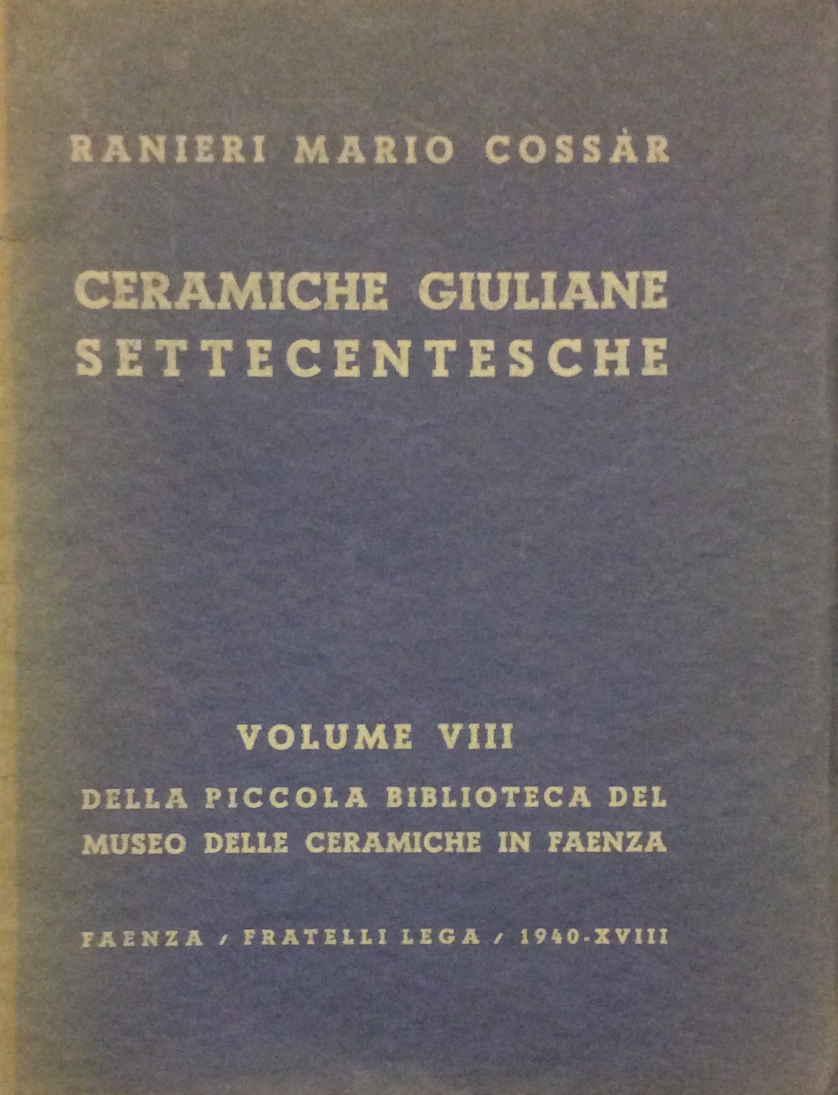 CERAMICHE GIULIANE SETTECENTESCHE.