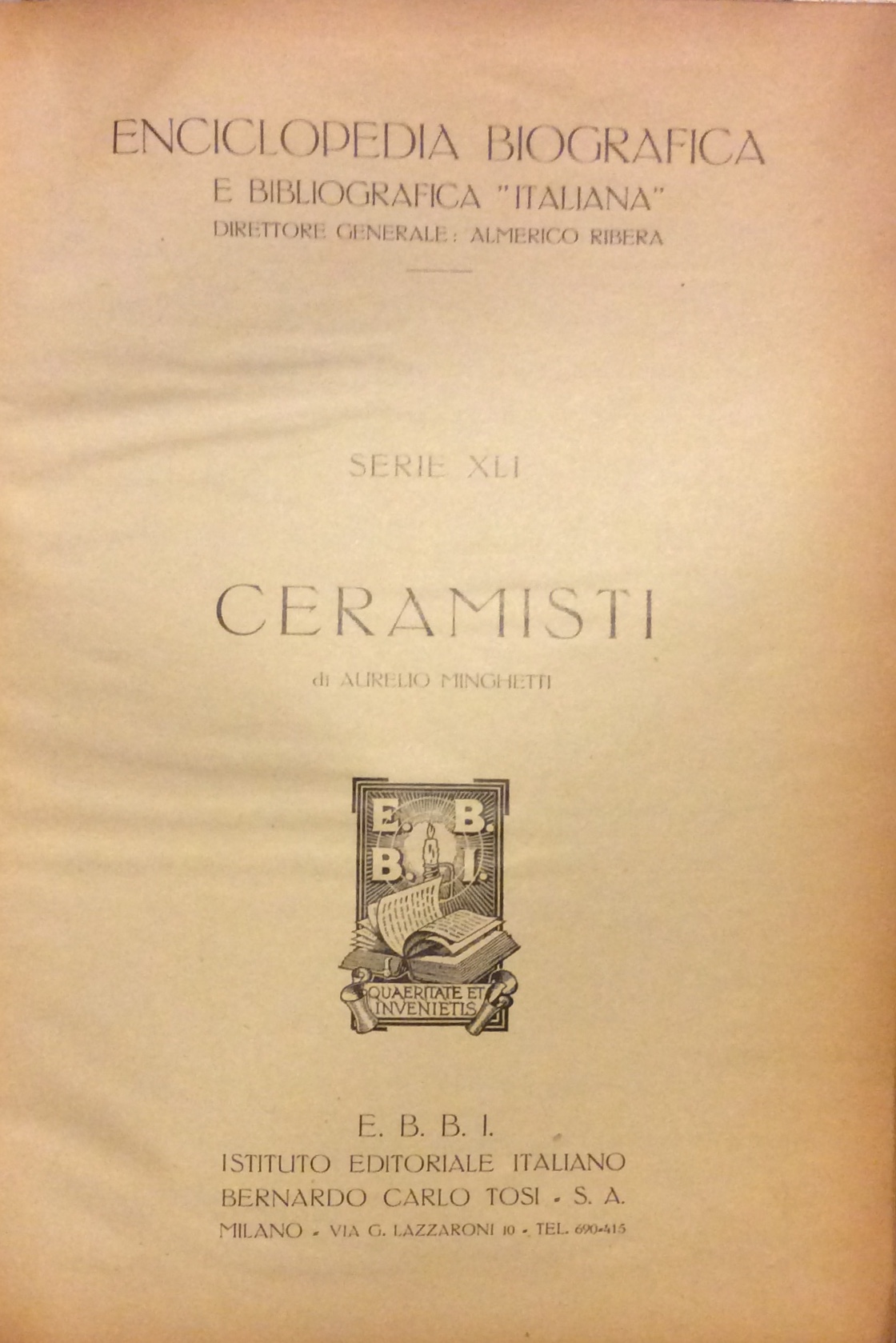 CERAMISTI. - Enciclopedia Biografica e Bibliografica Italiana.